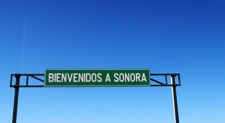 Letrero de bienvenidos a Sonora